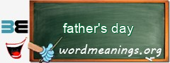 WordMeaning blackboard for father's day